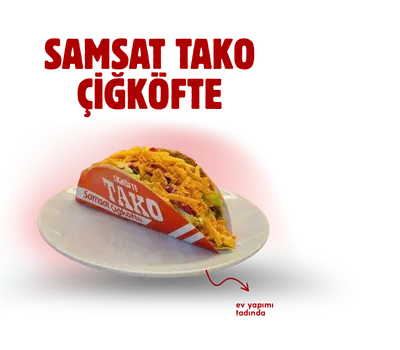 Samsat tako çiğköfte