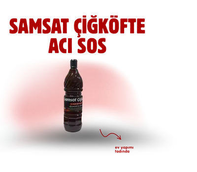 Samsat çiğköfte acı sos