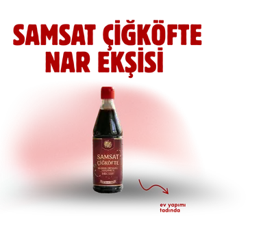 Samsat çiğköfte Nar ekşisi 